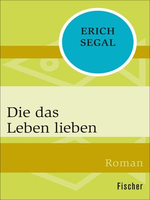 cover image of Die das Leben lieben